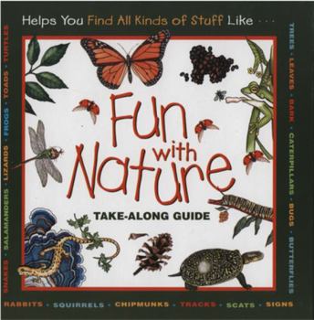 Hardcover Fun with Nature: Take Along Guide Book
