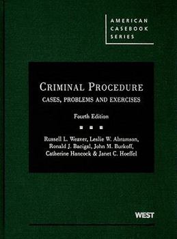 Hardcover Criminal Procedure: Cases, Problems & Exercises Book