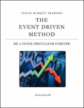 Paperback Stock Market Trading: The Event Driven Method Book