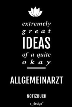 Notizbuch für Allgemeinärzte / Allgemeinarzt: Originelle Geschenk-Idee [120 Seiten kariertes blanko Papier] (German Edition)