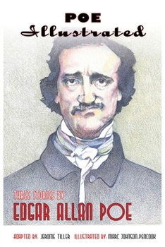 Paperback Poe Illustrated: Three Stories by Edgar Allan Poe Book