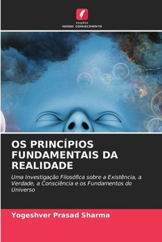 Paperback OS Princípios Fundamentais Da Realidade [Portuguese] Book