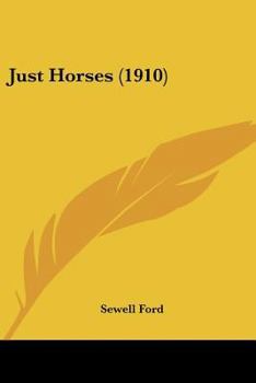 Paperback Just Horses (1910) Book