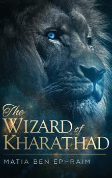 Hardcover The Wizard of Kharathad Book