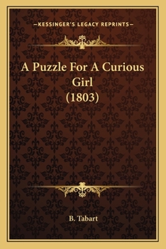 Paperback A Puzzle For A Curious Girl (1803) Book