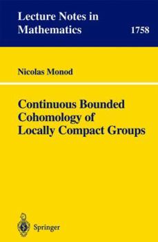 Paperback Continuous Bounded Cohomology of Locally Compact Groups Book