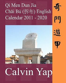 Paperback Qi Men Dun Jia Chai Bu English Calendar 2011 - 2020 Book