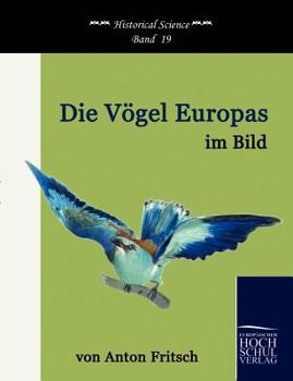Paperback Die Vögel Europas im Bild [German] Book