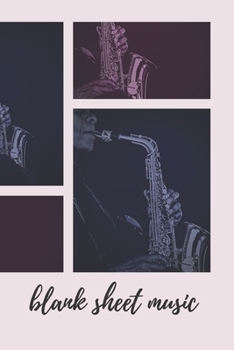 Blank Sheet Music: Music Manuscript Paper, Musicians Notebook 6 x 9,120 Pages: Musicians Notebook