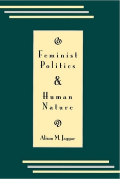 Feminist Politics and Human Nature (Philosophy & Society)