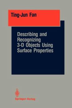 Paperback Describing and Recognizing 3-D Objects Using Surface Properties Book