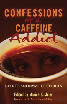 Paperback Confessions of a Caffeine Addict Book