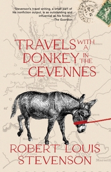 Paperback Travels with a Donkey in the Cévennes (Warbler Classics Annotated Edition) Book