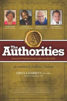 Paperback The Authorities - Ursula Garrett: Powerful Wisdom from Leaders in the Field Book