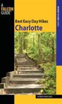 Paperback Best Easy Day Hikes Charlotte Book