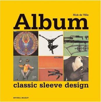 Paperback Album: Classic Sleeve Design (Mitchell Beazley Art & Design S.) Book
