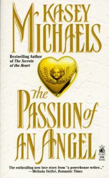 Mass Market Paperback The Passion of an Angel: The Passion of an Angel Book
