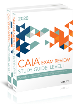 Paperback Wiley Study Guide for March 2020 Level L Caia Exam: Complete Set (Print) Book