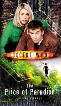 Doctor Who: The Price of Paradise - Book #12 of the Doctor Who: New Series Adventures