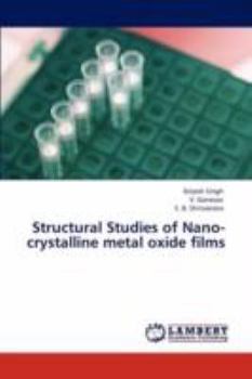 Structural Studies of Nano-crystalline metal oxide films