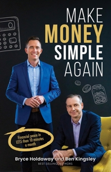 Paperback Make Money Simple Again: Financial peace in less than 10 minutes a month Book