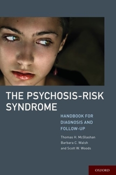 Hardcover The Psychosis-Risk Syndrome Book