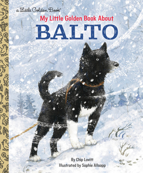 Hardcover My Little Golden Book about Balto Book