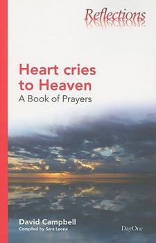 Paperback Heart Cries to Heaven: A Book of Prayers Book