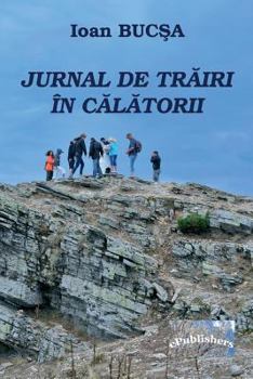 Paperback Jurnal de Trairi in Calatorii: Editia Alb-Negru [Romanian] Book