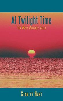 Paperback At Twilight Time: Ten More Original Tales Book