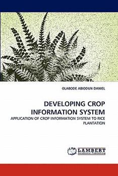 Paperback Developing Crop Information System Book