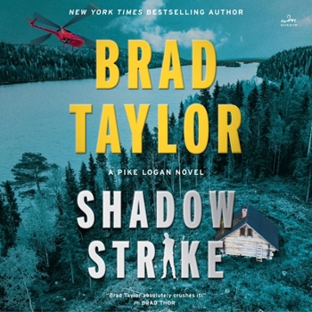 Shadow Strike: A Pike Logan Novel