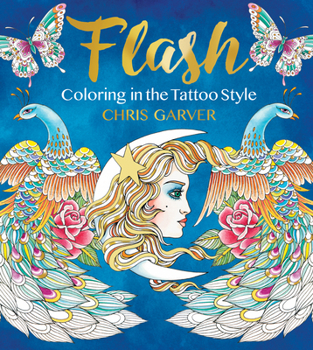 Paperback Flash: Coloring in the Tattoo Style Book