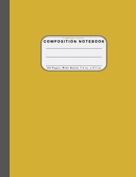 Paperback Wide Ruled Composition Notebook Simple Gold: Wide Rule Notebook and 110 Wide Ruled Pages Book