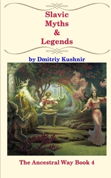 Paperback Slavic Myths and Legends Book