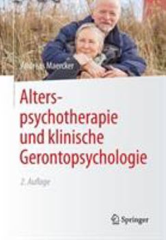 Paperback Alterspsychotherapie Und Klinische Gerontopsychologie [German] Book