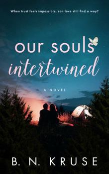 Paperback Our Souls Intertwined Book