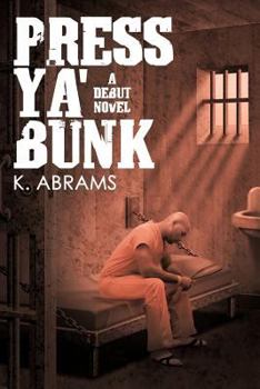 Paperback Press YA' Bunk: A Debut Novel Book