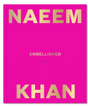 Hardcover Naeem Khan: Embellished Book