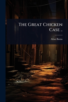 Paperback The Great Chicken Case .. Book