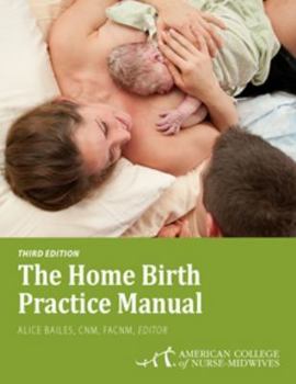 Paperback The Home Birth Practice Manual Book