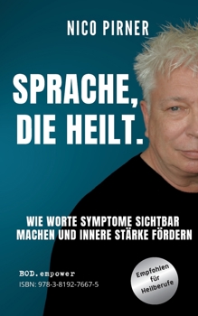 Paperback Sprache, die heilt: Leitfaden für Heilberufe [German] Book