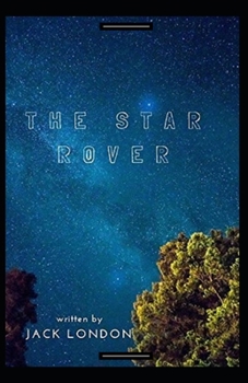 Paperback The Star Rover Annotated Book