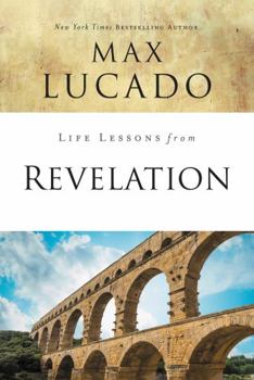 Paperback Life Lessons from Revelation: Final Curtain Call Book