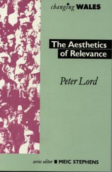 Paperback Aesthetics of relevance (Changing Wales) Book