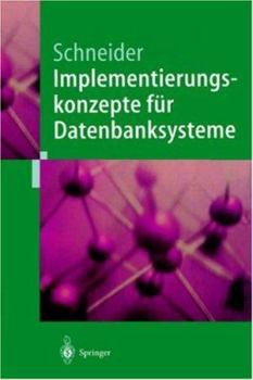 Paperback Implementierungskonzepte Für Datenbanksysteme [German] Book