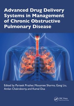 Hardcover Advanced Drug Delivery Systems in Management of Chronic Obstructive Pulmonary Disease Book