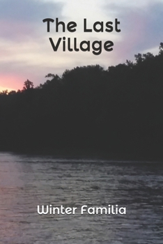 Paperback The Last Village Book