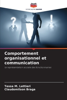 Paperback Comportement organisationnel et communication [French] Book