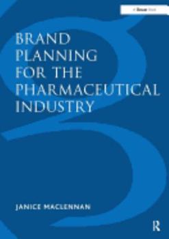 Hardcover Brand Planning for the Pharmaceutical Industry Book